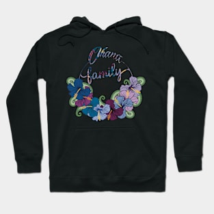 Ohana means family Hoodie